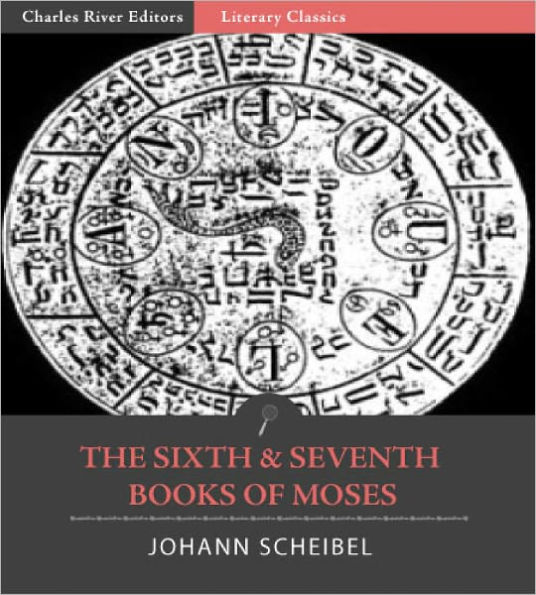 The Sixth and Seventh Books of Moses