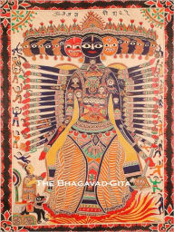 Title: The Bhagavad-Gita: A Religious Classic By Anonymous!, Author: Anonymous