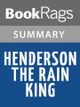 Henderson the Rain King by Saul Bellow Summary & Study Guide