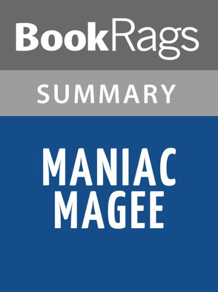 Maniac Magee by Jerry Spinelli Summary & Study Guide