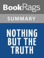Nothing but the Truth by Edward Irving Wortis l Summary & Study Guide