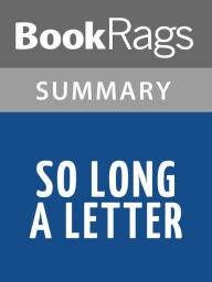 Title: So Long a Letter by Mariama Bâ l Summary & Study Guide, Author: BookRags