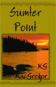 Title: Sumter Point, Author: K. G. MacGregor