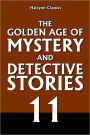 The Golden Age of Mystery and Detective Stories Vol. 11