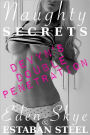 Naughty Secrets (Devyn's Double Penetration)