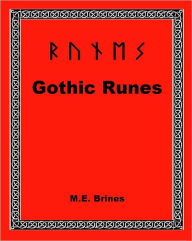 Title: Gothic Runes, Author: ME Brines