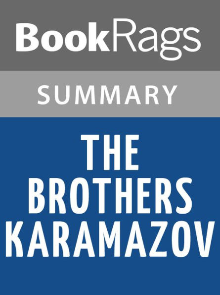 The Brothers Karamazov by Fyodor Dostoevsky l Summary & Study Guide