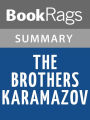 The Brothers Karamazov by Fyodor Dostoevsky l Summary & Study Guide