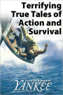 Terrifying True Tales of Action and Survival from Yankee Magazine