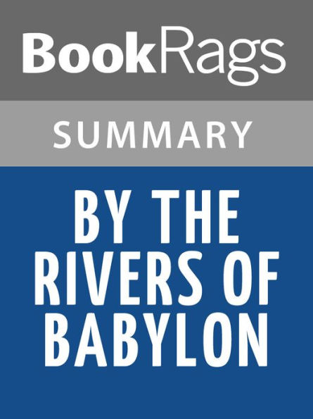 By the Rivers of Babylon by Nelson Demille l Summary & Study Guide