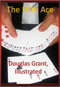 Title: The Fifth Ace w/ Direct link technology(A Western Adventure Story), Author: Douglas Grant