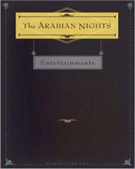 Title: The Arabian Nights: A Fantasy, Short Story Collection, Banned Books Classic By Anonymous! AAA+++, Author: Anonymous