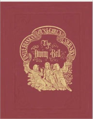 Title: The Diving Bell, or Pearls to be Sought For, Author: Francis C. Woolworth