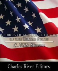 Title: Sources of the Constitution of the United States, Author: C. Ellis Stevens