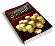 Title: Offline Goldmine Make money catering to offline businesses with this step by step action guide!, Author: Lou Diamond