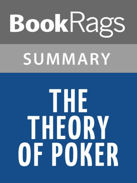 The Theory of Poker by David Sklansky l Summary & Study Guide