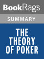 The Theory of Poker by David Sklansky l Summary & Study Guide