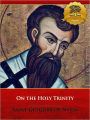 On the Holy Trinity - Enhanced (Illustrated)