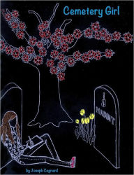 Title: Cemetery Girl, Author: Joseph Cognard