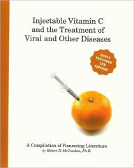 Title: Injectable Vitamin C, Author: Robert McCracken Ph.D.