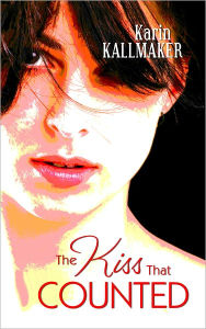 Title: The Kiss That Counted, Author: Karin Kallmaker