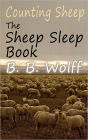 Counting Sheep: The Sheep Sleep Book: the perfect gift