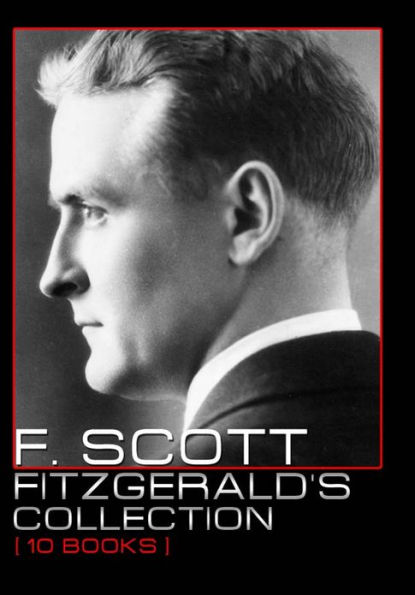 F. Scott Fitzgerald's Collection [ 10 Books ]