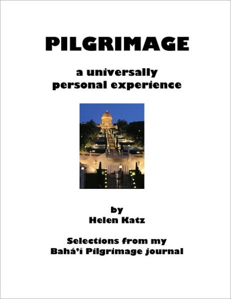 Pilgrimage a universally personal experience