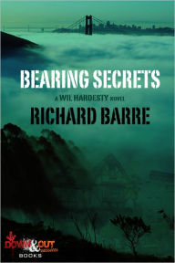 Title: Bearing Secrets, Author: Richard Barre