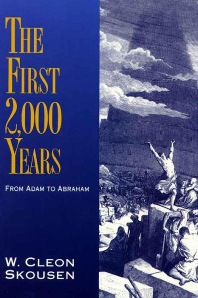 The First 2,000 Years -- From Adam to Abraham