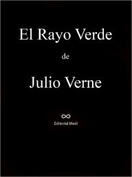 Title: El Rayo Verde, Author: Julio Verne