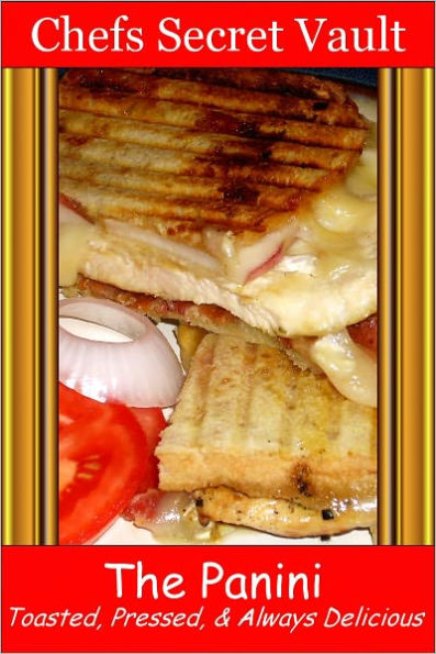 The Panini - Toasted, Pressed, & Always Delicious