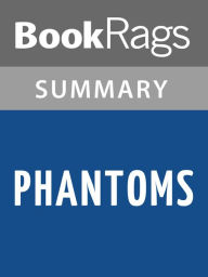 Title: Phantoms by Dean Koontz l Summary & Study Guide, Author: BookRags