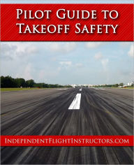 Title: The Pilot Guide to Takeoff Safety, Author: FAA