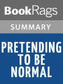 Pretending to Be Normal by Liane Holliday Willey l Summary & Study Guide