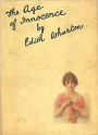 The Age of Innocence: A Fiction/Literature Classic By Edith Wharton! AAA+++