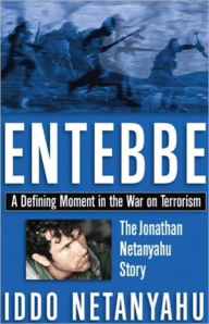 Title: Entebbe, Author: Iddo Netanyahu