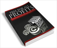 Title: Free For All Profits Making Money With The Public Domain, Author: Lou Diamond