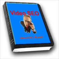 Title: Video SEO: Discover How To Dominate Entire Search Engine Results Pages and Gain Sizeable Competitive Advantages!, Author: Bdp
