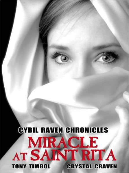 Cybil Raven: Miracle at St. Rita