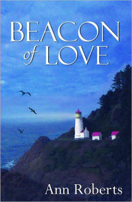 Title: Beacon of Love, Author: Ann Roberts