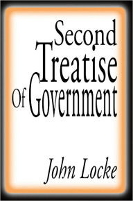 Title: Second Treatise of Government, Author: John Locke