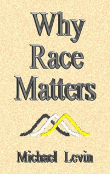 Why Race Matters