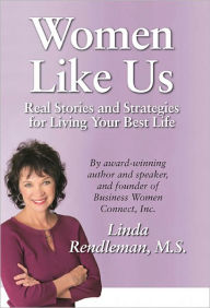 Title: Women Like Us, Author: Linda Rendleman