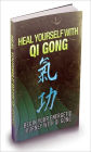 Healing yourself with Qi Gong