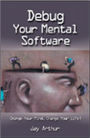 Debug Your Mental Software