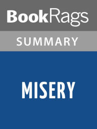 Title: Misery by Stephen King l Summary & Study Guide, Author: BookRags