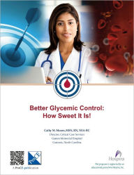 Title: Better Glycemic Control: How Sweet It Is!, Author: Cathy More