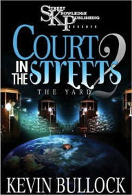 Title: Court in the Streets 2, Author: Kevin Bullock