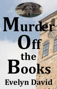 Title: Murder Off the Books, Author: Evelyn David